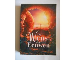 De Wens der Eeuwen