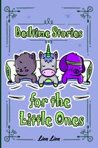 Bedtime Stories for the Little Ones