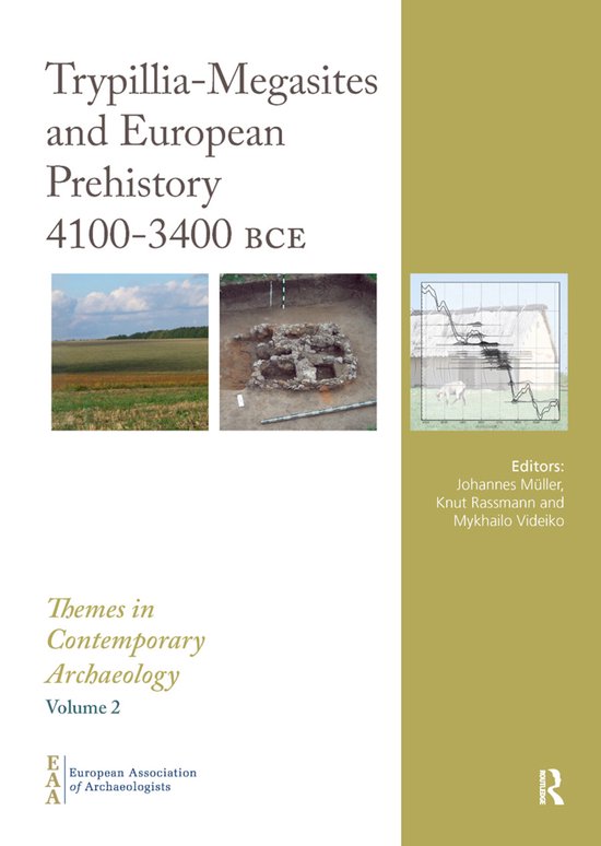 Themes in Contemporary Archaeology- Trypillia Mega-Sites and ... - cover