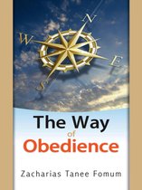 The Christian Way 2 - The Way Of Obedience