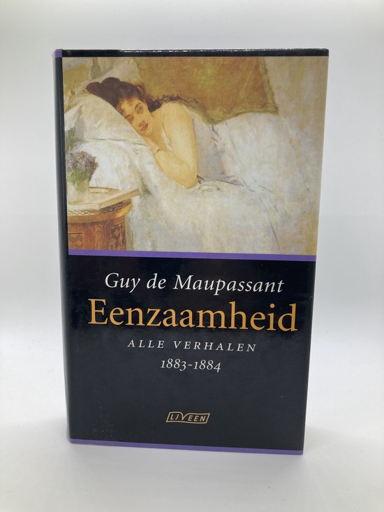Guy de Maupassant - Eenzaamheid
