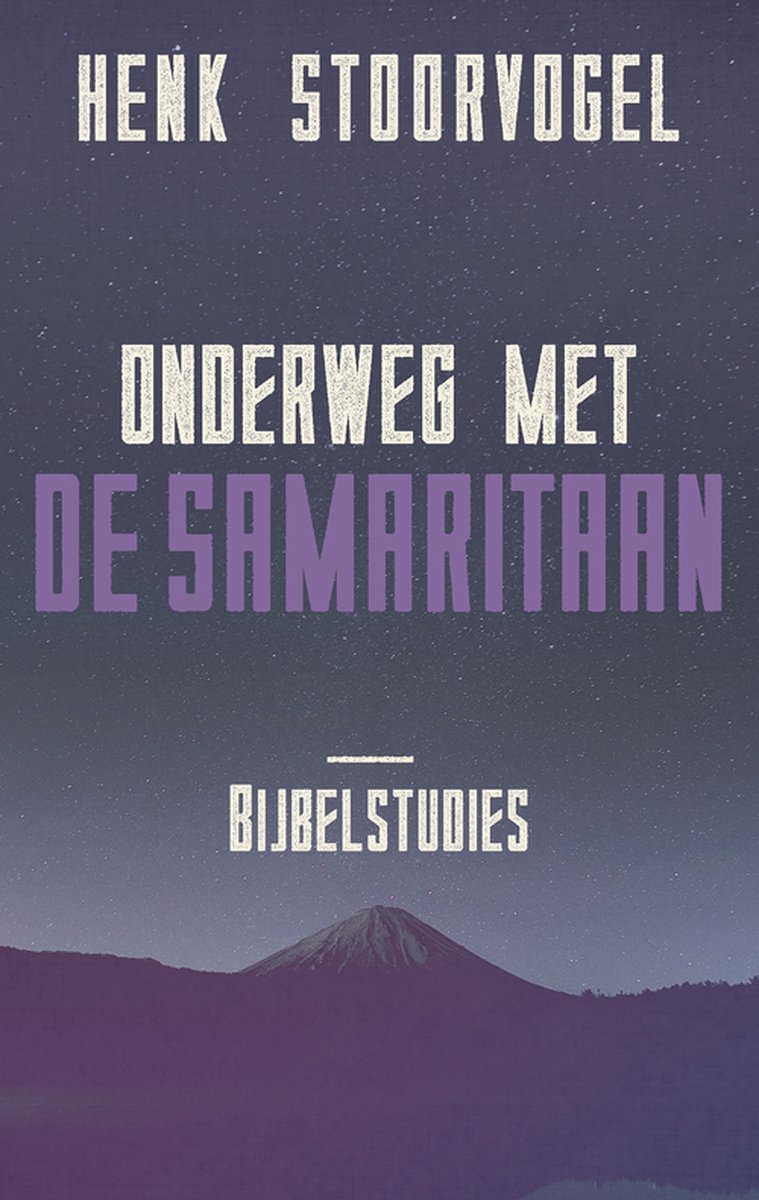 Onderweg Met De Samaritaan; 4 Video's Bij De Bijbelleesgids