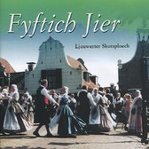 Ljouwerter Skotsploech - Fyftich Jier (CD)