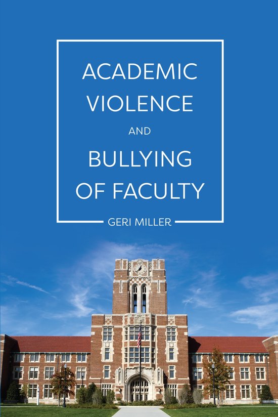 Academic Violence and Bullying of Faculty - cover