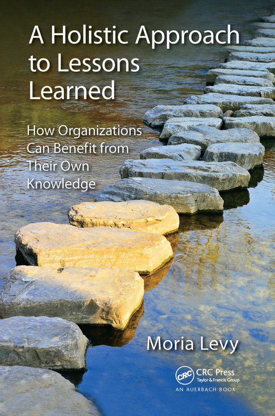 A Holistic Approach to Lessons Learned - cover