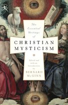 Essential Writings Of Christian Mysticis