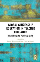 Critical Global Citizenship Education- Global Citizenship Education in Teacher Education