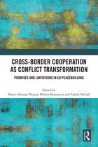 Cross-Border Cooperation as Conflict Transformation
