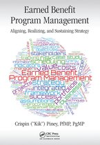 Best Practices in Portfolio, Program, and Project Management- Earned Benefit Program Management