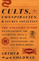 Cults Conspiracies & Secret Societies