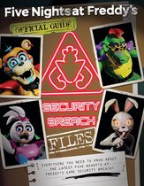 Five Nights at Freddy's-The Security Breach Files (Five Nights at Freddy's)