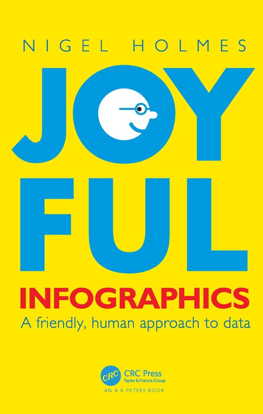 AK Peters Visualization Series- Joyful Infographics - cover