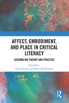 Routledge Research in Education- Affect, Embodiment, and Place in Critical Literacy
