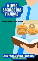 Dinheiro e Negócios - O Livro Sagrado Das Finanças