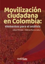 Movilización ciudadana en Colombia: elementos para el análisis