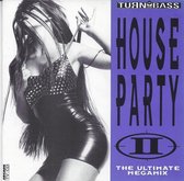 House Party 2-The Ultimate Megamix