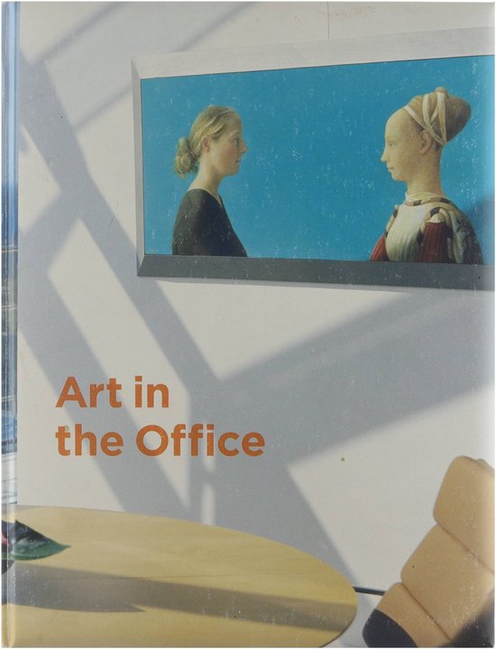 Cover van het boek 'Art in the office / Ned editie'