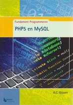 Fundament programmeren PHP 5 deel I en II