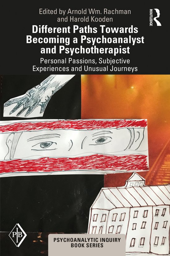 Psychoanalytic Inquiry Book Series- Different Paths Towards  ... - cover
