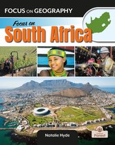 Focus on Geography - Focus on South Africa