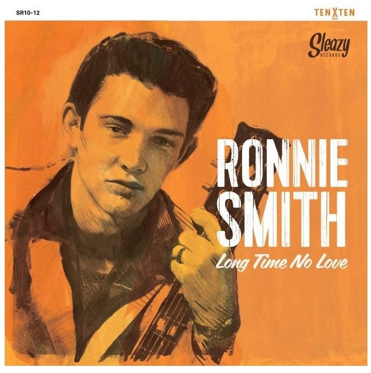 Ronnie Smith - Long Time No Love (10" LP)