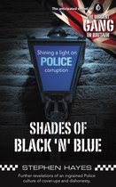 Biggest Gang in Britain 2 - Shades of Black 'n' Blue