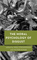 Moral Psychology of the Emotions-The Moral Psychology of Disgust