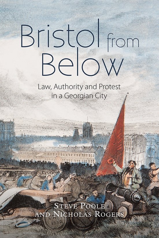 Studies in Early Modern Cultural, Political and Social History- Bristol from Below