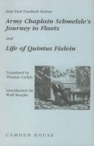 Army–Chaplain Schmelzle`s Journey to Flaetz and Life of Quintus Fixlein