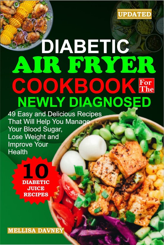 Diabetic Air Fryer Cookbook for the Newly diagnosed (ebook), Dr