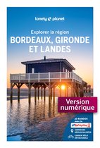 Guide de voyage 5 - Bordeaux Gironde et Landes - Explorer la région - 5