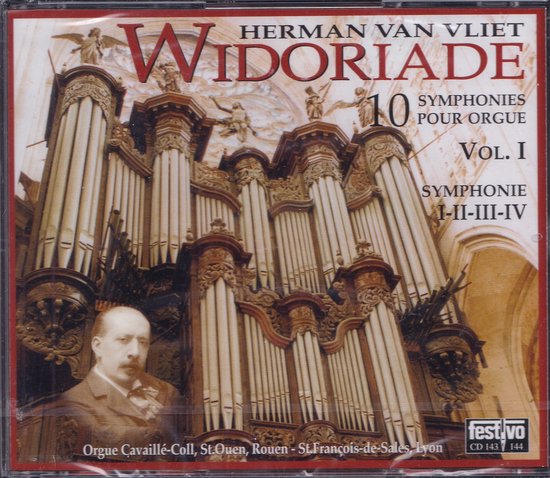 CD-hoes met portret van Herman van Vliet voor een imposant orgel. Titel 'Widoriade 10 Symphonies pour Orgue Vol. 1'. Opnamegegevens en logo's Festival.