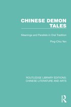 Routledge Library Editions: Chinese Literature and Arts- Chinese Demon Tales