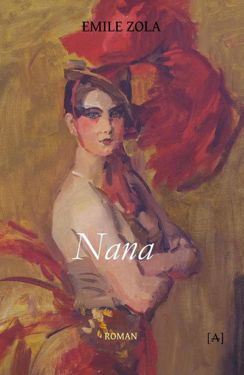 Nana, Emile Zola 9789491618901 Boeken