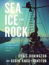 Sea, Ice and Rock