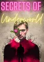 Secrets of Underworld