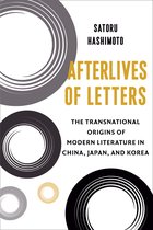 Studies of the Weatherhead East Asian Institute, Columbia University- Afterlives of Letters
