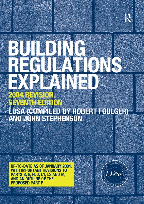 Building Regulations Explained | 9780367393281 | John Stephenson ...