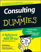 Consulting For Dummies 2nd