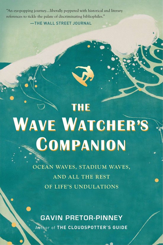 ISBN The Wave Watcher’s Companion, Livre broché, 336 pages