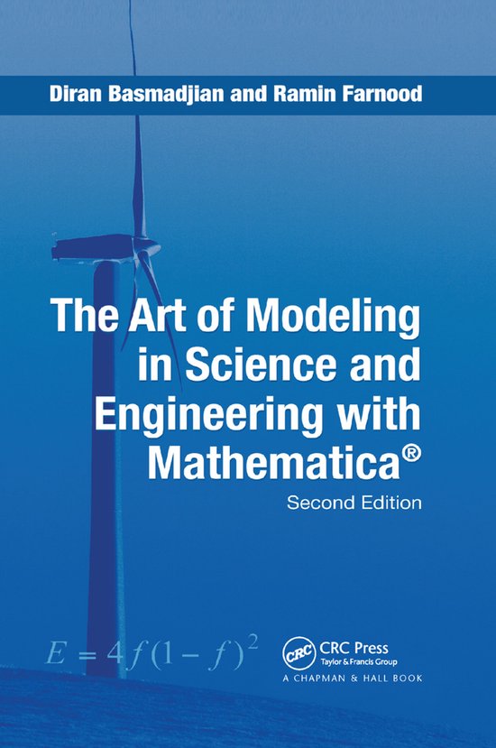 The Art of Modeling in Science and Engineering with Mathemat ... - cover