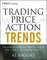 Price Action Trends Bar By Bar