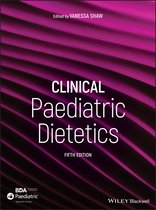 ISBN Clinical Paediatric Dietetics 5E, Santé, esprit et corps, Anglais, Couverture rigide