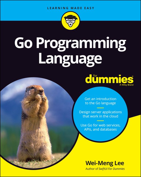 Go Programming Language For Dummies, W Lee | 9781119786191 | Boeken | bol