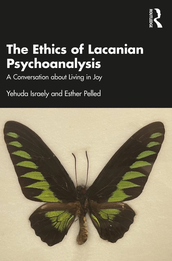 The Ethics of Lacanian Psychoanalysis - cover