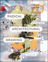 Architectural Design- Radical Architectural Drawing