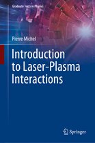Graduate Texts in Physics- Introduction to Laser-Plasma Interactions