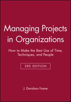Managing Projects in Organizations