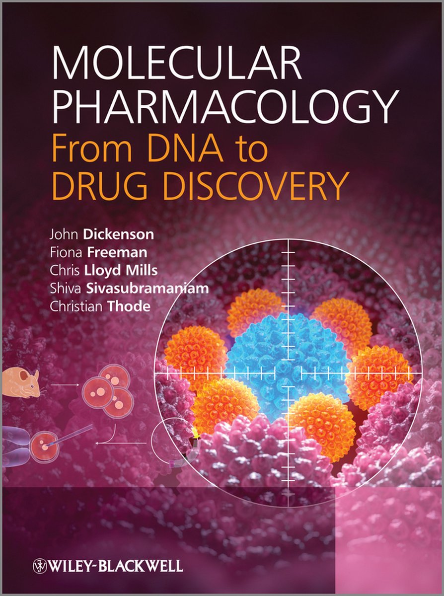 Molecular Pharmacology - John Dickenson