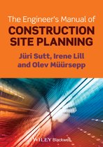 Engineer'S Manual Of Construction Site Planning